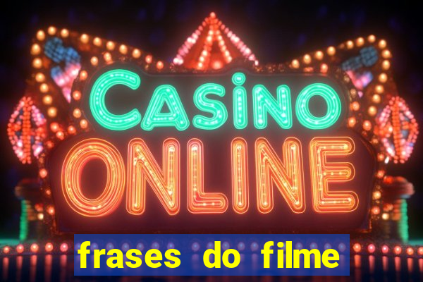 frases do filme cassino robert de niro